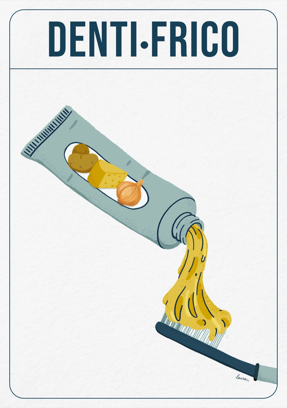 Illustrazione comica di un tubetto di dentifricio giallo composto da patate, formaggio e cipolla: il DENTI-FRICO, parte del progetto En-ciclope-dia.